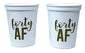 40th Birthday Party Cups, Forty AF, 40 AF, 40th Birthday Party Cups Set of 12 16oz Cups, 40th Birthday Stadium Cups, Perfect for Birthday Parties, Birthday Decorations (White)