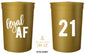 Legal AF 21st Birthday Party Cups and 1"Buy Me a Shot I'm 21" Button! Set of 12, 16oz White and Gold 21st Birthday Stadium Cups, Perfect for Birthday Parties, Birthday Decorations!